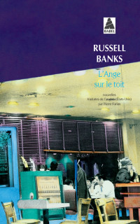 Russell Banks — L'Ange sur le toit