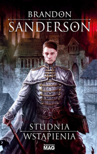 Brandon Sanderson — 2. Studnia Wstąpienia