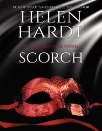 HELEN HARDT — Scorch: Steel Brothers: Book Twenty-Four