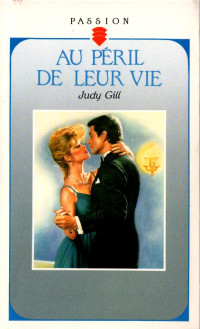 Judy Gill [Gill, Judy] — Dream man series 1 Au peril de leur vie