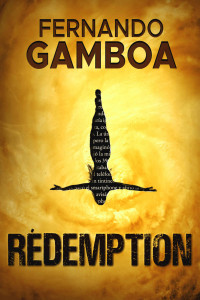 Fernando Gamboa — Rédemption
