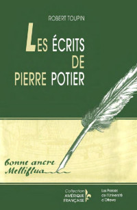 Pierre Potier — Les Écrits de Pierre Potier