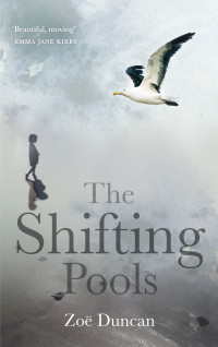 Zoë Duncan — The Shifting Pools