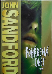 Sandford, John — Pohřbená oběť