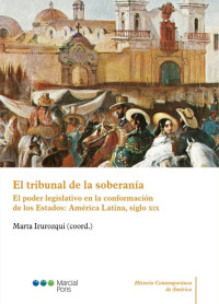 Irurozqui, Marta; — El tribunal de la soberana.