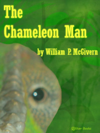 William P. McGivern — The Chameleon Man