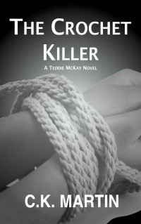 C K Martin — The Crochet Killer