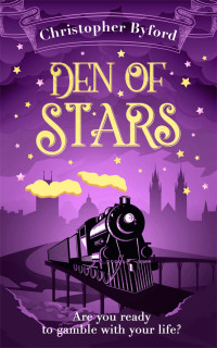 Christopher Byford — Den of Stars