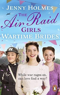 Jenny Holmes — AR01 - Wartime Brides