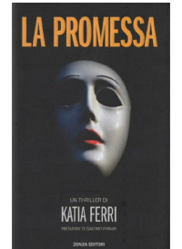 Katia Ferri — La promessa