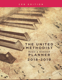 Bone, David L.;Scifres, Mary J.; — The United Methodist Music and Worship Planner