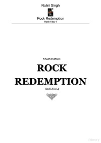 Nalini Singh — Rock Redemption (Rock Kiss 4)