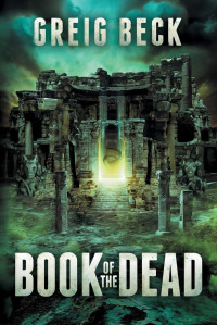 Greig Beck — Book of the Dead