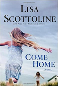 Lisa Scottoline — Come Home