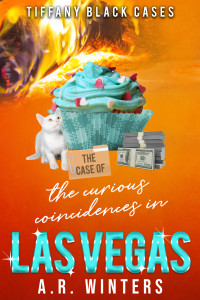 A.R. Winters — The Case of The Curious Coincidences in Las Vegas