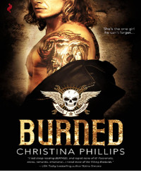Christina Phillips — Burned (Viking Bastards MC)