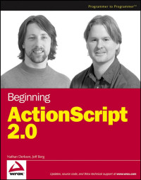 Nathan Derksen, Jeff Berg — Beginning ActionScript 2.0