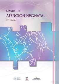 Ministerio de Salud de Paraguay — Manual de atención neonatal, 2a. Edición