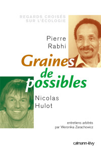 Rabhi, Pierre — Graines de possibles