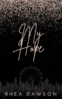 Rhea Dawson — My Hope