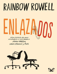 Rainbow Rowell — Enlazados