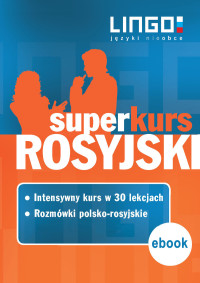 Praca zbiorowa — Rosyjski. Superkurs