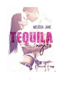 Melissa Jane — Tequila Nights