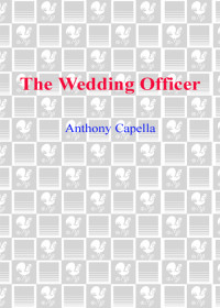 Anthony Capella — The Wedding Officer