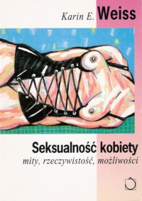 Karin E. Weiss — Seksualność kobiety