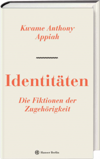 Kwame Anthony Appiah — Identitäten