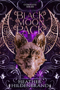 Heather Hildenbrand — Black Moon Pack Complete Series (Books 1-3)