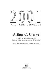 Arthur C. Clarke — 2001: A Space Odyssey