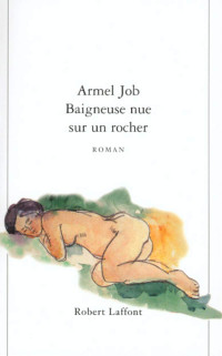 Job, Armel — Baigneuse nue sur un rocher
