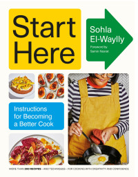 Sohla El-Waylly — Start Here