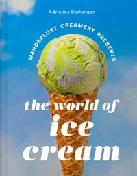 Adrienne Borlongan — The Wanderlust Creamery Presents the World of Ice Cream