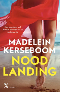 Madelein Kerseboom — Noodlanding