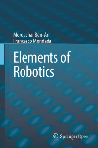 Mordechai Ben-Ari, Francesco Mondada — Elements of Robotics