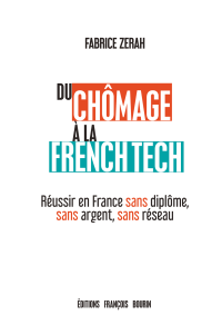 Fabrice Zerah — Du chômage à la French Tech