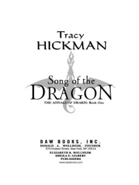 Tracy Hickman; — Song of the Dragon