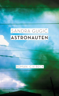 Gugić, Sandra — Astronauten