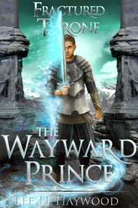 Lee H. Haywood [Haywood, Lee H.] — The Wayward Prince