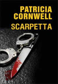 Patricia Cornwell — Scarpetta