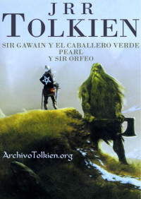 Anónimo — Sir Gawain y el Caballero Verde