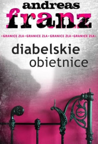 Franz Andreas — Diabelskie Obietnice