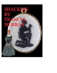 Frances Murray — Shackles