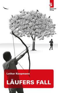 Koopmann, Lothar — Läufers Fall