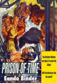 Eando Binder — Prison of Time