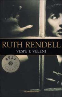 Ruth Rendell [Rendell, Ruth] — Vespe E Veleni