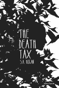 S.A. Hogan — The Death Tax