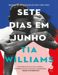 Tia Williams — Sete dias em junho